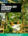 The Garden D.I.Y. Expert (Expert Books)
